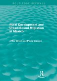 Rural Development and Urban-Bound Migration in Mexico Rural Development and Urban-Bound Migration in Mexico