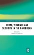 Crime, Violence and Security in the... - Bild 1