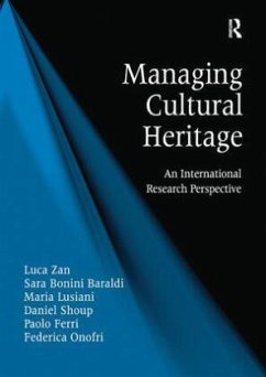 Managing Cultural Heritage - Zan, Luca;Baraldi, Sara Bonini;Lusiani, Maria