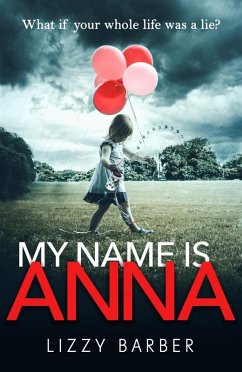 My Name is Anna (eBook, ePUB) - Barber, Lizzy