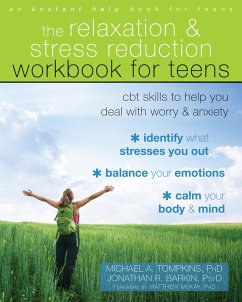 Cover Relaxation and Stress Reduction Workbook for Teens (eBook, ePUB)