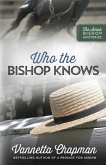 Who the Bishop Knows (eBook, ePUB)