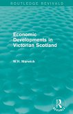Economic Developments in Victorian Scotland Economic Developments in Victorian Scotland