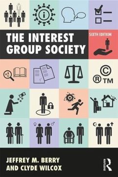 The Interest Group Society - Berry, Jeffrey M; Wilcox, Clyde