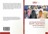 Les Grands Événements Sportifs : Quels Impacts sur les Territoires ?