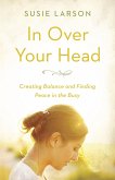 In Over Your Head (eBook, ePUB)