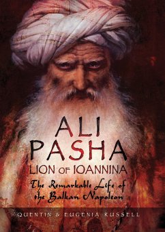 Ali Pasha, Lion of Ioannina (eBook, ePUB) - Russell, Eugenia; Russell, Quentin