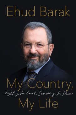 My Country, My Life (eBook, ePUB) - Barak, Ehud