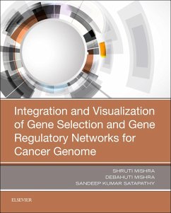 Cover Integration and Visualization of Gene Selection and Gene Regulatory Networks for Cancer Genome (eBook, ePUB)