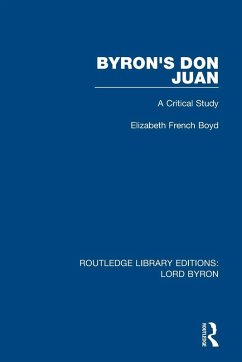 Byron's Don Juan - Boyd, Elizabeth French (University of Calgary, Canada)