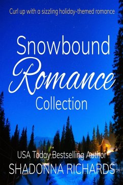 Cover Snowbound Romance Collection (Snowbound Billionaire Romance Collection, #1) (eBook, ePUB)