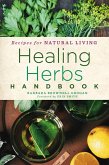Healing Herbs Handbook (eBook, ePUB)
