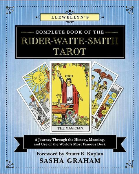 Llewellyn's Complete Book of the Rider-Waite-Smith Tarot (eBook, ePUB)