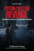 Psycho-Analysis: Revenge (eBook, ePUB) Psycho-Analysis: Revenge (eBook, ePUB)