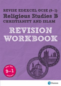Revise Edexcel GCSE (9-1) Religious Studies B, Christianity & Islam Revision Workbook - Hill, Tanya