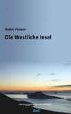 Die Westliche Insel Die Westliche Insel