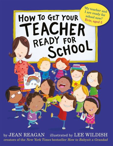 How To Get Your Teacher Ready For School Von Jean Reagan Englisches Buch Bucher De