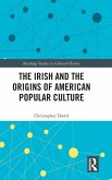 The Irish and the Origins of American Popular Culture