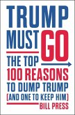 Trump Must Go (eBook, ePUB)