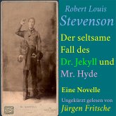 Robert Louis Stevenson: Der seltsame Fall des Dr. Jekyll und Mr. Hyde (MP3-Download) Robert Louis Stevenson: Der seltsame Fall des Dr. Jekyll und Mr. Hyde (MP3-Download)