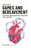 Games and Bereavement (eBook, PDF)