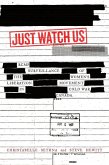 Just Watch Us (eBook, ePUB) Just Watch Us (eBook, ePUB)