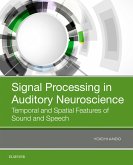 Signal Processing in Auditory Neuroscience (eBook, ePUB)