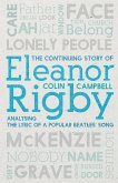 The Continuing Story of Eleanor Rigby