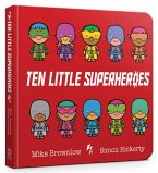 Ten Little Superheroes Board Book