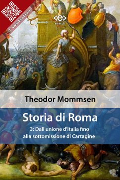 Storia di Roma. Vol. 3: Dall'unione d'Italia fino alla sottomissione di Cartagine (eBook, ePUB) - Mommsen, Theodor