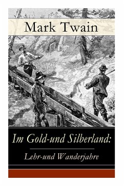 Im Gold-und Silberland - Twain, Mark; Jacobi, Margarete; Ottmann, L.