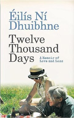 Twelve Thousand Days - Dhuibhne, Eilis Ni