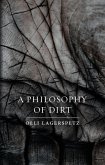 Philosophy of Dirt (eBook, ePUB)