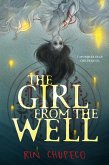 The Girl from the Well (eBook, ePUB)