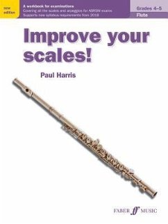 Improve Your Scales! Flute, Grades 4-5 - Harris, Paul