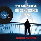 Die schützende Hand / Georg Dengler Bd.8 (MP3-Download)