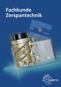 Fachkunde Zerspantechnik, m. CD-ROM - Bergner, Oliver;Dambacher, Michael;Gresens, Thomas