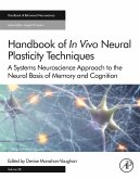 Handbook of in Vivo Neural Plasticity Techniques (eBook, ePUB)