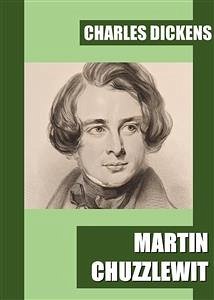 Martin Chuzzlewit (eBook, PDF) - Dickens, Charles