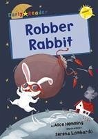 Robber Rabbit - Hemming, Alice