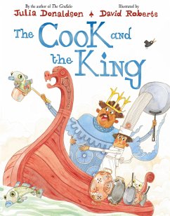 The Cook and the King - Donaldson, Julia; Roberts, David