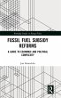 Fossil Fuel Subsidy Reforms - Bild 1