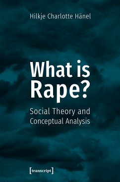 What is Rape? (eBook, PDF) - Hänel, Hilkje Charlotte