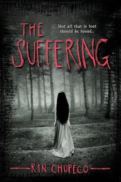 The Suffering (eBook, ePUB) - Chupeco, Rin