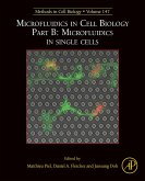 Microfluidics in Cell Biology Part B: Microfluidics in Single Cells (eBook, ePUB)