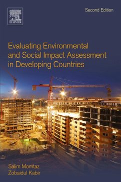 Evaluating Environmental and Social Impact Assessment in Developing Countries (eBook, ePUB) - Momtaz, Salim; Kabir, Zobaidul