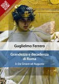 Grandezza e decadenza di Roma. Vol. 3: Da Cesare ad Augusto (eBook, ePUB)