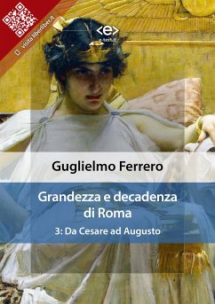 Grandezza e decadenza di Roma. Vol. 3: Da Cesare ad Augusto (eBook, ePUB) - Ferrero, Guglielmo