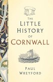 The Little History of Cornwall