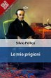 Le mie prigioni (eBook, ePUB) - Bild 1
